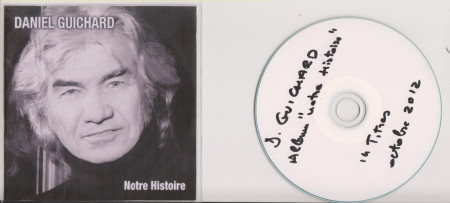 Le CD Notre histoire sorti de l'ordi de Daniel qui me l'avait envoyé en exclu, pièce rare.